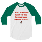Russian Bisexual Transvestite Hooker 3/4 Sleeve Raglan Shirt